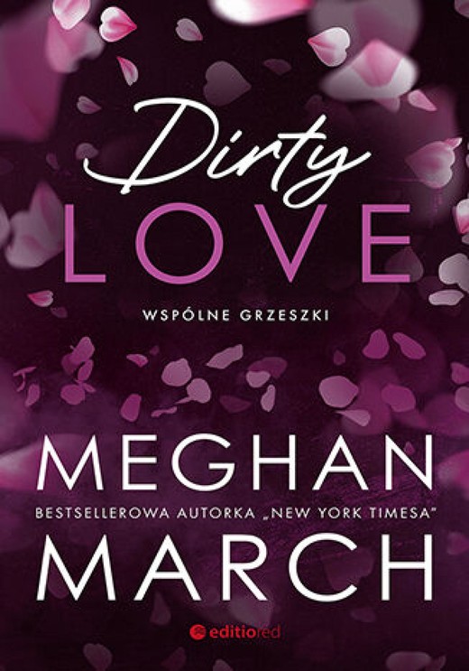 okładka Dirty love. Wspólne grzeszki ebook | epub, mobi, pdf | Meghan March