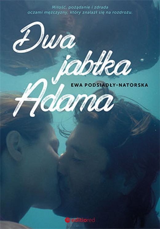 okładka Dwa jabłka Adama ebook | epub, mobi, pdf | Ewa Podsiadły-Natorska