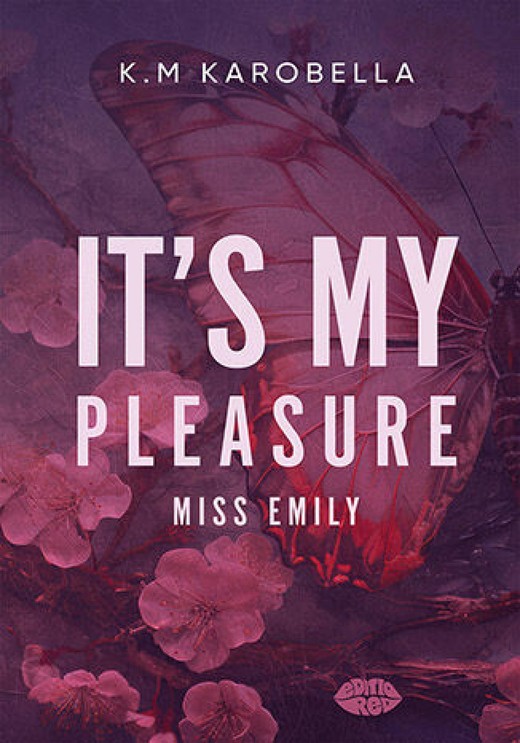 okładka It's my pleasure, miss Emily ebook | epub, mobi, pdf | K. M Karobella