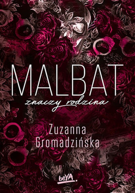 okładka Malbat znaczy rodzina ebook | epub, mobi, pdf | Zuzanna Gromadzińska