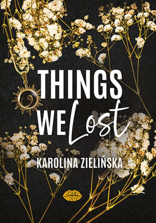 okładka Things We Lost ebook | epub, mobi, pdf | Karolina Zielińska