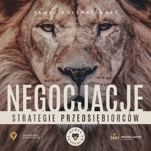 okładka Negocjacje Strategie Przedsiębiorców audiobook | MP3 | Paweł Gołembiewski