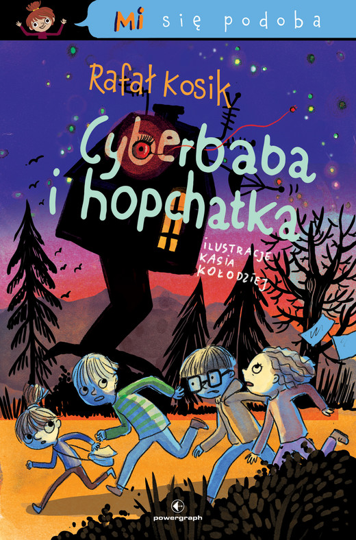 okładka Mi się podoba. Cyberbaba i hopchatka ebook | epub, mobi | Rafał Kosik
