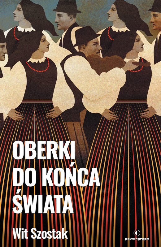 okładka Oberki do końca świata ebook | epub, mobi | Wit Szostak