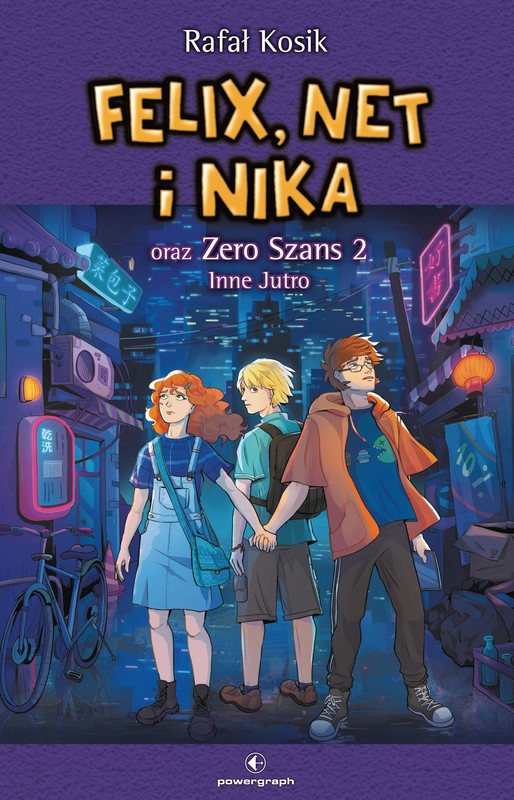okładka Felix, Net i Nika oraz Zero Szans 2. Inne Jutro ebook | epub, mobi | Rafał Kosik