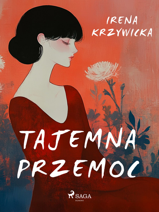 okładka Tajemna przemoc ebook | epub, mobi | Irena Krzywicka