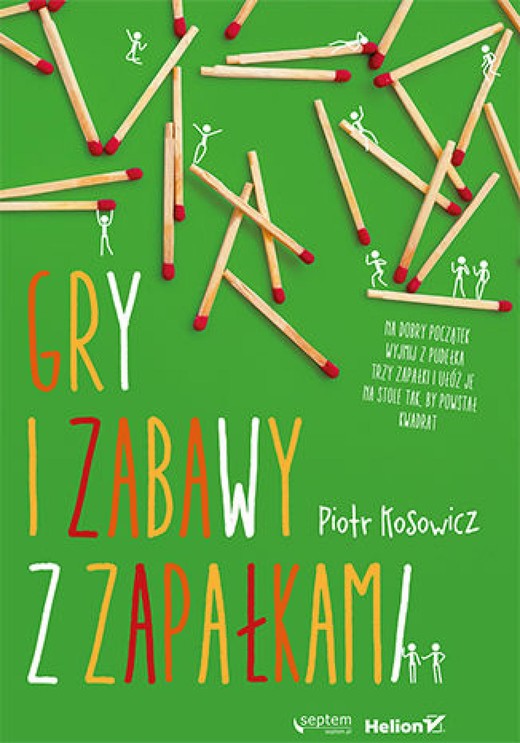 okładka Gry i zabawy z zapałkami ebook | pdf | Piotr Kosowicz