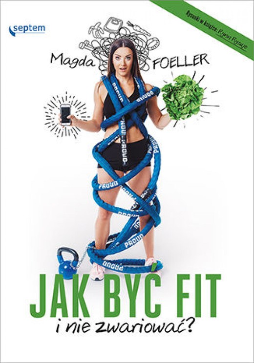 okładka Jak być fit i nie zwariować? ebook | epub, mobi, pdf | Magda Foeller