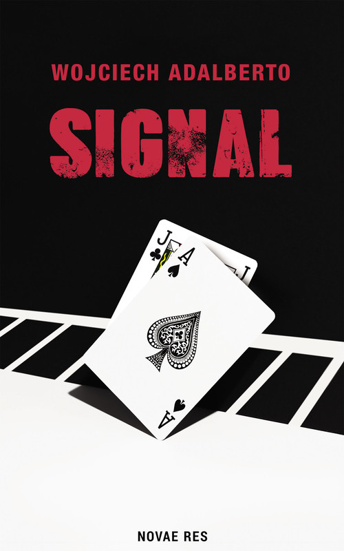 okładka Signal ebook | epub, mobi | Wojciech Adalberto