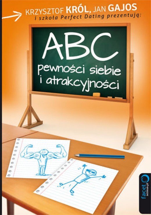 okładka ABC pewności siebie i atrakcyjności ebook | epub, mobi, pdf | Krzysztof Król, Jan Gajos