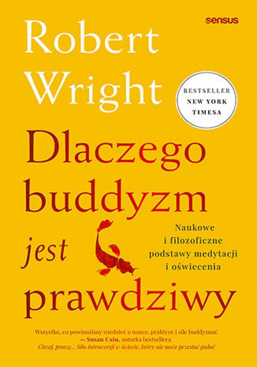 okładka Dlaczego buddyzm jest prawdziwy. Naukowe i filozoficzne podstawy medytacji i oświecenia ebook | epub, mobi, pdf | Robert Wright