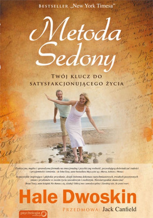 okładka Metoda Sedony. Twój klucz do satysfakcjonującego życia ebook | epub, mobi, pdf | Hale Dwoskin (Autor), Jack Canfield