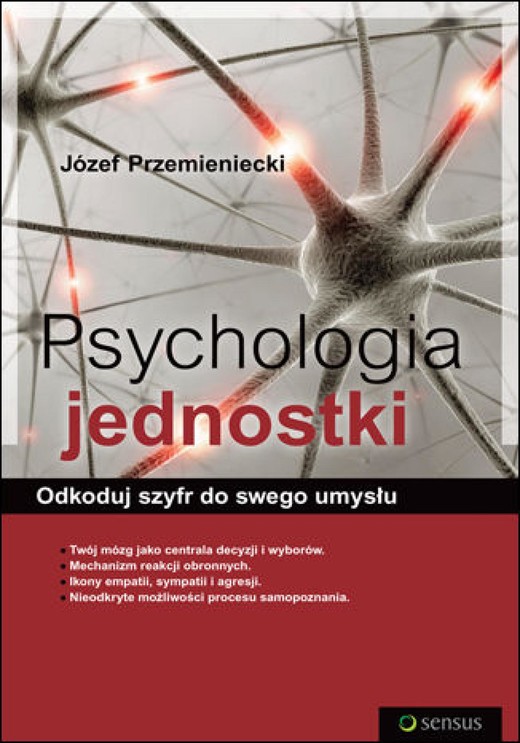okładka Psychologia jednostki. Odkoduj szyfr do swego umysłu ebook | epub, mobi, pdf | Józef Przemieniecki