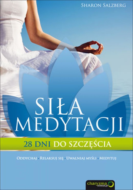 okładka Siła medytacji. 28 dni do szczęścia ebook | epub, mobi, pdf | Sharon Salzberg