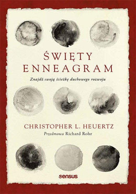 okładka Święty Enneagram. Znajdź swoją ścieżkę duchowego rozwoju ebook | epub, mobi, pdf | Christopher L. Heuertz