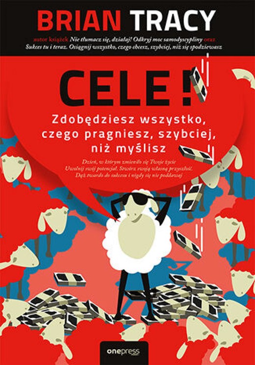 okładka Cele! Zdobędziesz wszystko, czego pragniesz, szybciej, niż myślisz ebook | epub, mobi, pdf | Brian Tracy