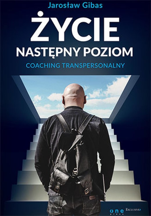 okładka Życie. Następny poziom. Coaching transpersonalny ebook | epub, mobi, pdf | Jarosław Gibas