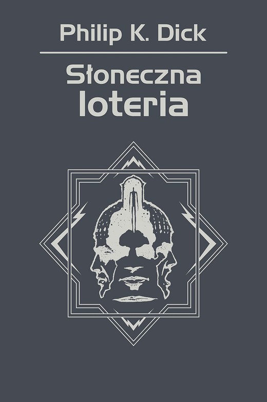 okładka Słoneczna loteria ebook | epub, mobi | Philip K. Dick