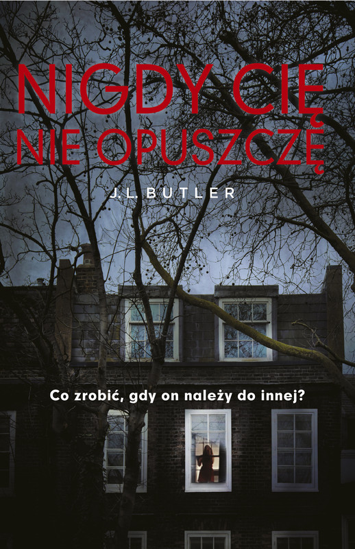 okładka Nigdy cię nie opuszczę ebook | epub, mobi | Butler J.L.