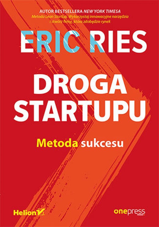okładka Droga Startupu. Metoda sukcesu ebook | epub, mobi, pdf | Eric Ries