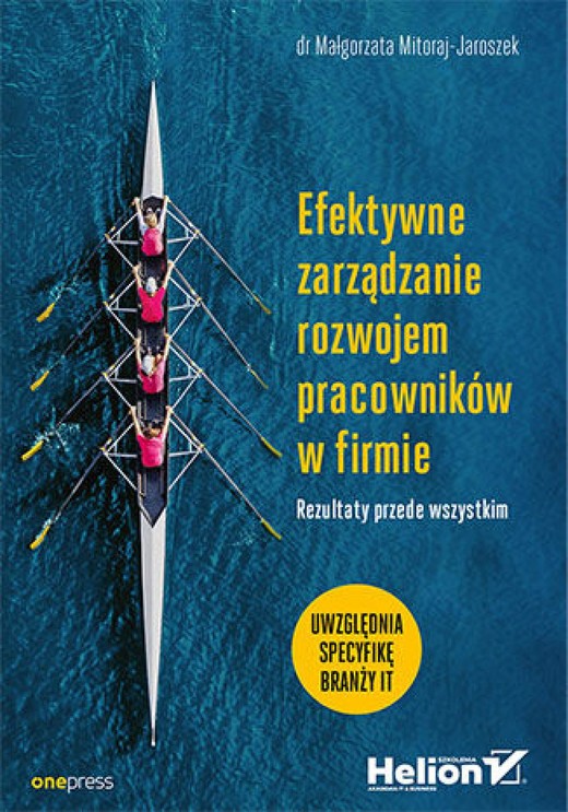 okładka Efektywne zarządzanie rozwojem pracowników w firmie. Rezultaty przede wszystkim ebook | epub, mobi, pdf | Małgorzata Mitoraj-Jaroszek