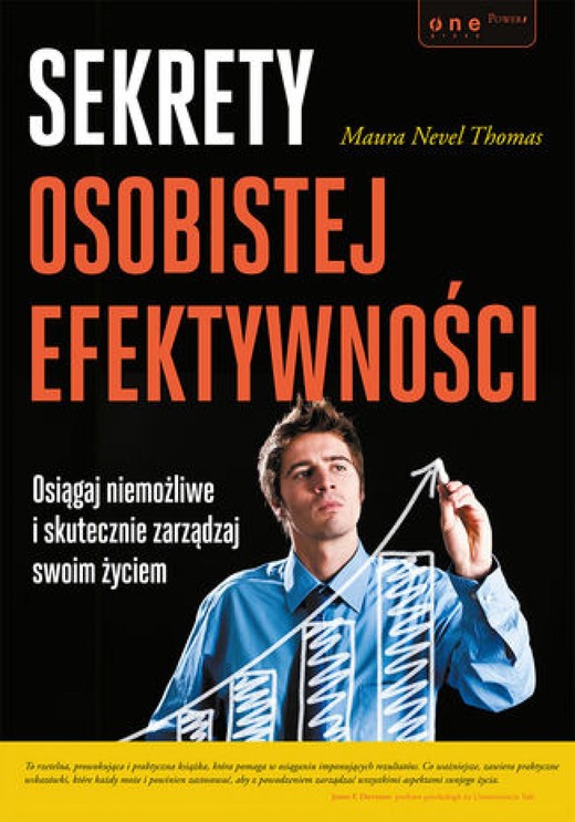 okładka Sekrety osobistej efektywności. Osiągaj niemożliwe i skutecznie zarządzaj swoim życiem ebook | epub, mobi, pdf | Maura Nevel Thomas