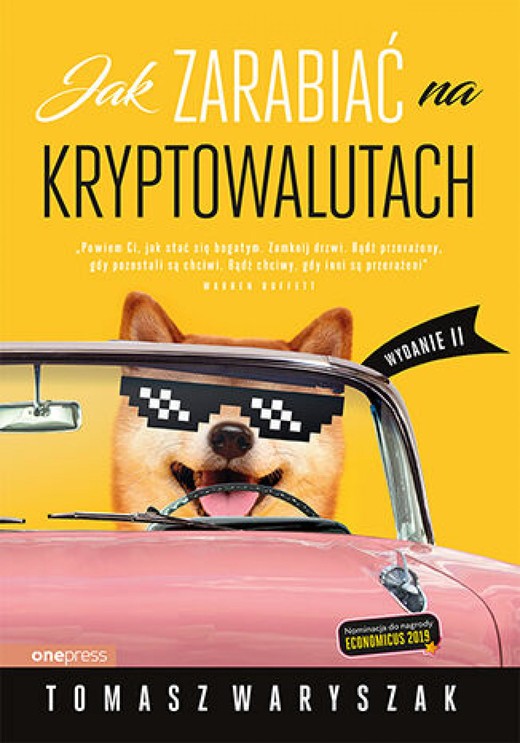 okładka Jak zarabiać na kryptowalutach. Wydanie II ebook | epub, mobi, pdf | Tomasz Waryszak