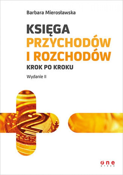 okładka Księga przychodów i rozchodów krok po kroku. Wydanie II ebook | epub, mobi, pdf | Barbara Mierosławska