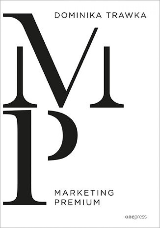 okładka Marketing Premium ebook | epub, mobi, pdf | Dominika Trawka