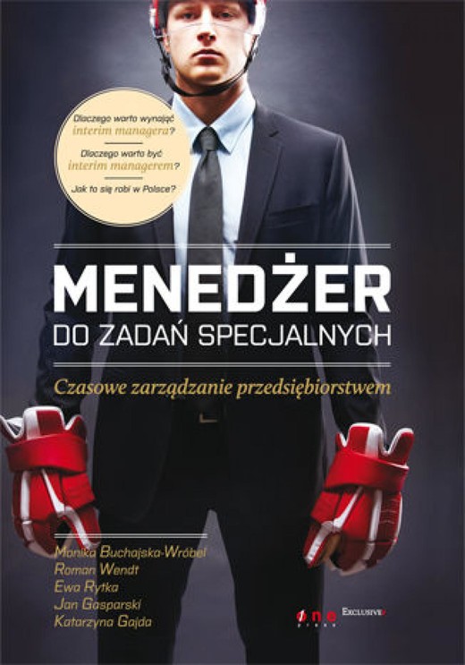 okładka Menedżer do zadań specjalnych. Czasowe zarządzanie przedsiębiorstwem ebook | epub, mobi, pdf | Monika Buchajska-Wróbel, Roman Wendt, Ewa Rytka