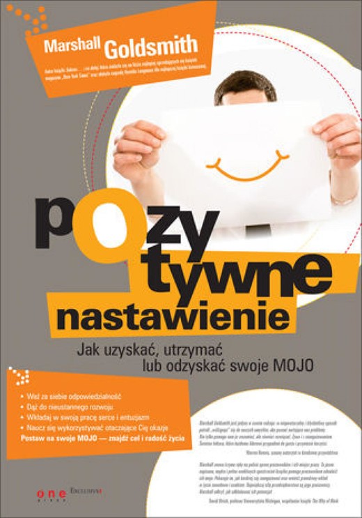 okładka Pozytywne nastawienie. Jak uzyskać, utrzymać lub odzyskać swoje mojo ebook | epub, mobi, pdf | Marshall Goldsmith