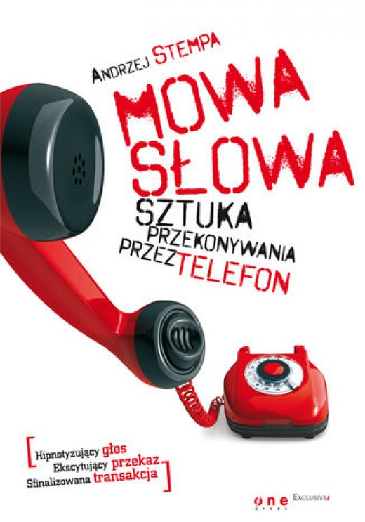 okładka Mowa słowa. Sztuka przekonywania przez telefon ebook | epub, mobi, pdf | Andrzej Stempa