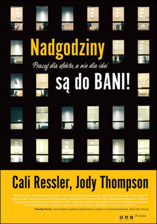okładka Nadgodziny są do bani! Pracuj dla efektu, a nie dla idei ebook | epub, mobi, pdf | Cali Ressler, Jody Thompson