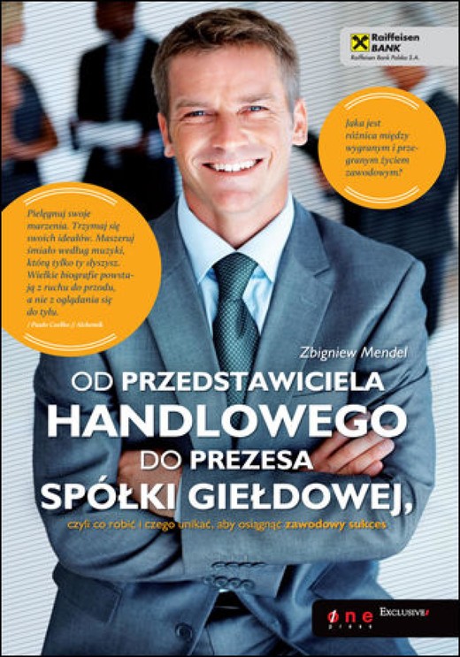 okładka Od przedstawiciela handlowego do prezesa spółki giełdowej, czyli co robić i czego unikać, aby osiągnąć zawodowy sukces ebook | epub, mobi, pdf | Zbigniew Mendel