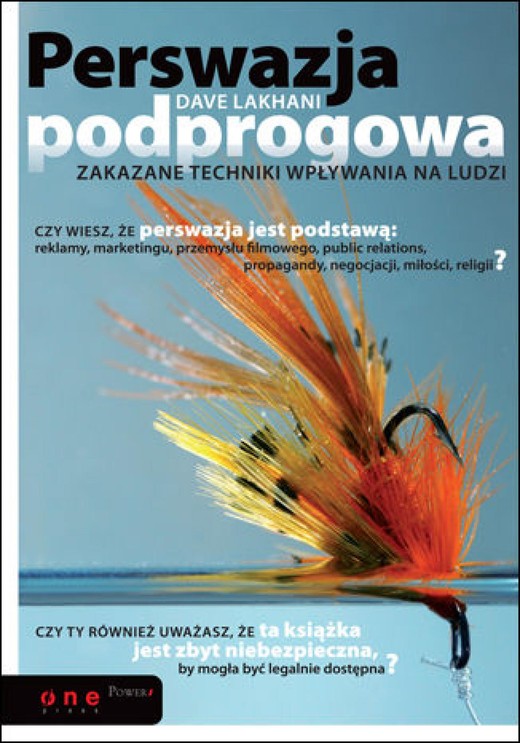 okładka Perswazja podprogowa. Zakazane techniki wpływania na ludzi ebook | pdf | Dave Lakhani