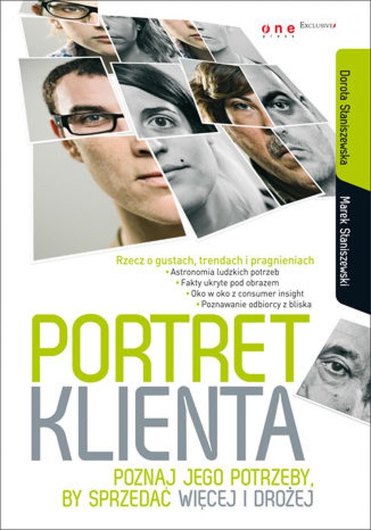 okładka Portret klienta. Poznaj jego potrzeby, by sprzedać więcej i drożej ebook | epub, mobi, pdf | Dorota Staniszewska, Marek Staniszewski