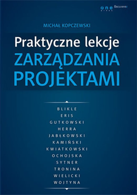 okładka Praktyczne lekcje zarządzania projektami ebook | epub, mobi, pdf | Michał Kopczewski
