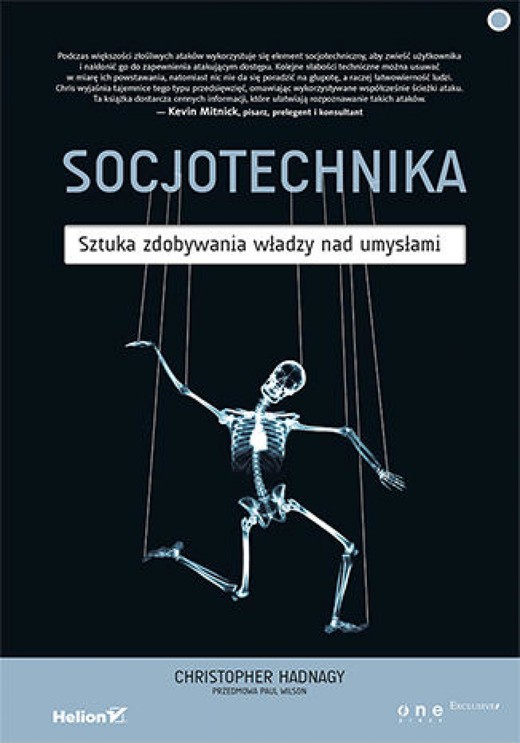 okładka Socjotechnika. Sztuka zdobywania władzy nad umysłami ebook | epub, mobi, pdf | Christopher Hadnagy, Paul Wilson