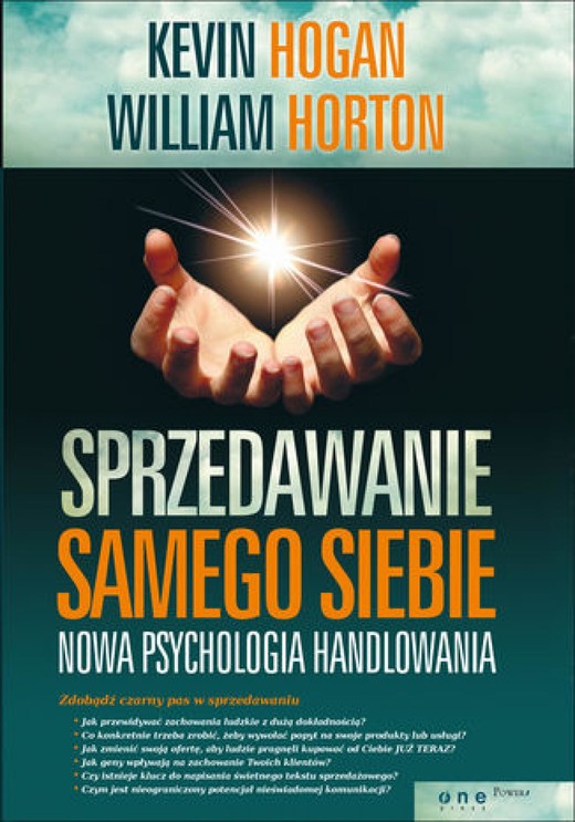 okładka Sprzedawanie samego siebie. Nowa psychologia handlowania ebook | epub, mobi, pdf | Kevin Hogan, William Horton