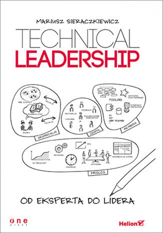 okładka Technical Leadership. Od eksperta do lidera ebook | epub, mobi, pdf | Mariusz Sieraczkiewicz