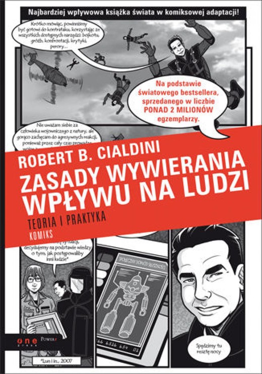 okładka Zasady wywierania wpływu na ludzi. Teoria i praktyka. Komiks ebook | epub, mobi, pdf | Robert Cialdini