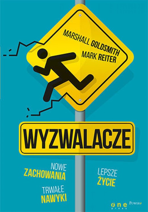okładka Wyzwalacze. Nowe zachowania, trwałe nawyki, lepsze życie ebook | epub, mobi, pdf | Marshall Goldsmith, Mark Reiter