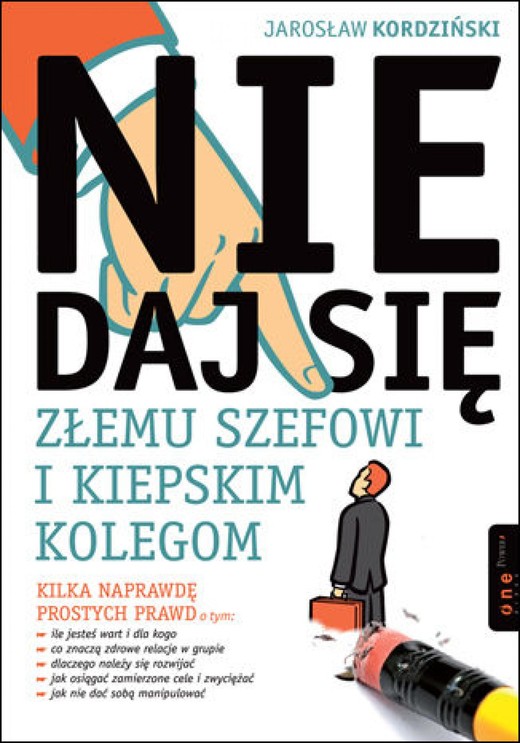 okładka Nie daj się złemu szefowi i kiepskim kolegom ebook | epub, mobi, pdf | Jarosław Kordziński