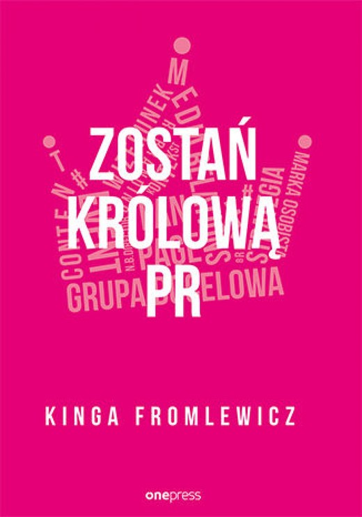 okładka Zostań królową PR ebook | epub, mobi, pdf | Kinga Fromlewicz