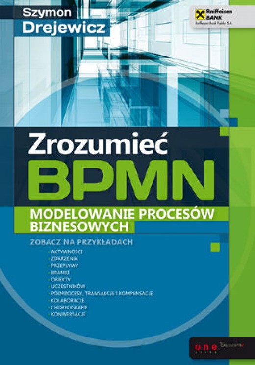 okładka Zrozumieć BPMN. Modelowanie procesów biznesowych ebook | epub, mobi, pdf | Szymon jewicz