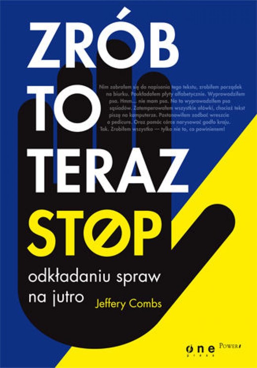 okładka Zrób to teraz. Stop odkładaniu spraw na jutro ebook | epub, mobi, pdf | Jeffery Combs