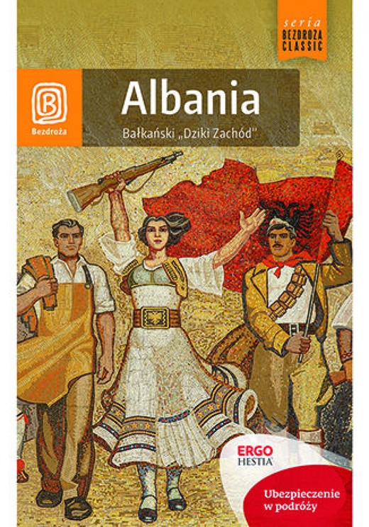 okładka Albania. Bałkański "Dziki Zachód". Wydanie 2 ebook | epub, mobi, pdf | Mateusz Otręba