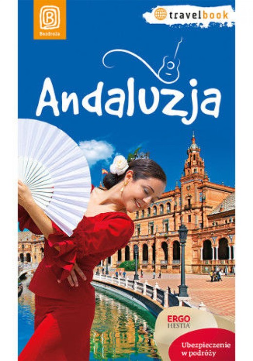 okładka Andaluzja. Travelbook. Wydanie 1 ebook | epub, mobi, pdf | Patryk Chwastek, Barbara Tworek