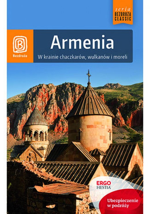 okładka Armenia. W krainie chaczkarów, wulkanów i moreli. Wydanie 1 ebook | epub, mobi, pdf | Krzysztof Kamiński, Krzysztof Dopierała