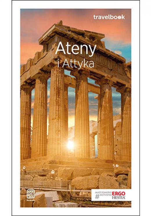 okładka Ateny i Attyka. Travelbook. Wydanie 1 ebook | epub, mobi, pdf | Agnieszka Zawistowska